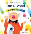 Niespodzianki. Pan Kuleczka. Autor: Wojciech Widłak. Dadada.pl Okładka książki Niespodzianki. Pan Kuleczka