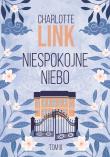 Niespokojne niebo wyd.2024. Autor: Charlotte Link. Dadada.pl Okładka książki Niespokojne niebo wyd.2024