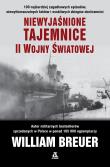 Niewyjaśnione tajemnice II wojny światowej (wer. kieszonkowa). Autor: Breuer William. Dadada.pl Okładka książki Niewyjaśnione tajemnice II wojny światowej (wer. kieszonkowa)