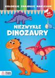 Okładka książki Niezwykłe dinozaury. Koloruję, znajduję, naklejam