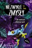 Niezwykłe zmysły. Autor: Yong Ed. Dadada.pl Okładka książki Niezwykłe zmysły