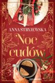 Noc cudów. Autor: Anna Stryjewska. Dadada.pl Okładka książki Noc cudów