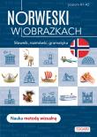 Norweski w obrazkach.. Słownik, rozmówki, gramatyka. W obrazkach. Autor: Karolina Breś. Dadada.pl Okładka książki Norweski w obrazkach.. Słownik, rozmówki, gramatyka. W obrazkach