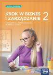 Nowa Biznes i zarządzanie KROK W BIZNES I ZARZĄDZANIE podręcznik 2 liceum i technikum zakres rozszerzony EDYCJA 2024. Autor: Makieła Zbigniew, Rachwał Tomasz. Dadada.pl Okładka książki Nowa Biznes i zarządzanie KROK W BIZNES I ZARZĄDZANIE podręcznik 2 liceum i technikum zakres rozszerzony EDYCJA 2024