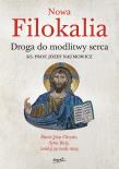 Nowa Filokalia. Droga do modlitwy serca wyd. 2024. Autor: Naumowicz Józef. Dadada.pl Okładka książki Nowa Filokalia. Droga do modlitwy serca wyd. 2024