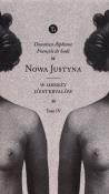 Nowa Justyna T.4 W oberży d'Estervallów. Autor: Donatien Alphonse Francois de Sade. Dadada.pl Okładka książki Nowa Justyna T.4 W oberży d'Estervallów
