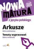 Okładka książki Nowa matura z j. pol. Arkusze ZP Wypracowania ZR