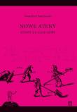 Okładka książki NOWE ATENY. Atomy za całe góry