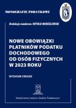 Nowe obowiązki płatników podatku dochodowego od osób fizycznych w 2023 roku. Wydawca: Instytut Studiów Podatkowych. Dadada.pl Opakowanie Nowe obowiązki płatników podatku dochodowego od osób fizycznych w 2023 roku