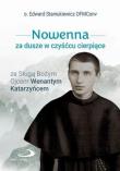 Nowenna za dusze w czyśćcu cierpiące... Autor:   Praca zbiorowa. Dadada.pl Okładka książki Nowenna za dusze w czyśćcu cierpiące..