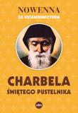 Nowenna za wstawiennictwem Charbela. Autor: Robert Kowalewski. Dadada.pl Okładka książki Nowenna za wstawiennictwem Charbela