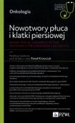 Okładka książki Nowotwory płuca i klatki piersiowej