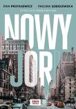 Nowy Jork. Autor: Ewa Protasewicz, Paulina Sobolewska. Dadada.pl Okładka książki Nowy Jork