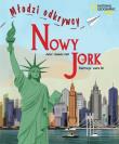 Nowy Jork. Młodzi odkrywcy. Autor: Daniela Celli. Dadada.pl Okładka książki Nowy Jork. Młodzi odkrywcy