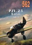 NR 562 PZL. 23 Karaś. Autor: Janusz Ledwoch. Dadada.pl Okładka książki NR 562 PZL. 23 Karaś