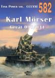 Nr 582 Karl Morser. Gerat 040/041. Tank Power vol. CCLXXI. Autor: Lewdoch Janusz. Dadada.pl Okładka książki Nr 582 Karl Morser. Gerat 040/041. Tank Power vol. CCLXXI
