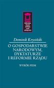Okładka książki O gospodarstwie narodowym, dyktaturze i reformie rządu
