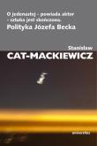 O jedenastej powiada aktor sztuka jest skończona. Autor: Stanisław Cat-Mackiewicz. Dadada.pl Okładka książki O jedenastej powiada aktor sztuka jest skończona
