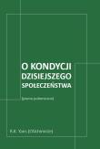 Okładka książki O kondycji dzisiejszego społeczeństwa