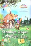 O mądrym jeżyku i chytrym lisie BR. Autor: Lech Tkaczyk. Dadada.pl Okładka książki O mądrym jeżyku i chytrym lisie BR