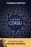 O pochodzeniu czasu. Ostateczna teoria Stephena Hawkinga. Autor: Hertog Thomas. Dadada.pl Okładka książki O pochodzeniu czasu. Ostateczna teoria Stephena Hawkinga