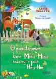 O podstępnym kocie Miau-Miau i uczciwym psie Hau. Autor: Lech Tkaczyk. Dadada.pl Okładka książki O podstępnym kocie Miau-Miau i uczciwym psie Hau
