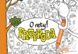 O rety! Przyroda. Kolorowanka. Autor: Samojlik Tomasz. Dadada.pl Okładka książki O rety! Przyroda. Kolorowanka