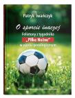 O sporcie inaczej. Felietony. Autor: Patryk Iwańczyk. Dadada.pl Okładka książki O sporcie inaczej. Felietony