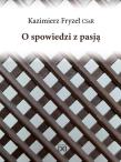 Okładka książki O spowiedzi z pasją