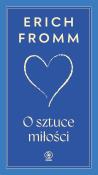 O sztuce miłości. Autor: Erich Fromm. Dadada.pl Okładka książki O sztuce miłości
