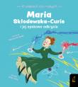 O wielkich dla małych. Maria Skłodowska-Curie. Autor: Altea Villa, Paszkiewicz Anna. Dadada.pl Okładka książki O wielkich dla małych. Maria Skłodowska-Curie