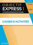 Objectif Express 1 A1/A2 3e ed ćwiczenia + online. Autor: Anne-Lyse Dubois, Sara Kaddani. Dadada.pl Okładka książki Objectif Express 1 A1/A2 3e ed ćwiczenia + online