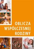 Oblicza współczesnej rodziny. Autor: Piotr Cebula, Marek Kluz. Dadada.pl Okładka książki Oblicza współczesnej rodziny