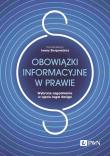 Okładka książki Obowiązki informacyjne w prawie.