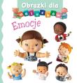 Obrazki dla maluchów. Emocje. Autor: Beaumont Emilie, Nathalie Belineau. Dadada.pl Okładka książki Obrazki dla maluchów. Emocje