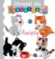 Obrazki dla maluchów - Kocięta. Autor: Beaumont Emilie, Nathalie Belineau. Dadada.pl Okładka książki Obrazki dla maluchów - Kocięta