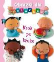 Okładka książki Obrazki dla maluchów. Krok po kroku wyd.2017