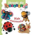 Obrazki dla maluchów - Małe stworzonka. Autor: Beaumont Emilie, Nathalie Belineau. Dadada.pl Okładka książki Obrazki dla maluchów - Małe stworzonka