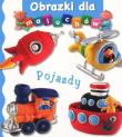 Obrazki dla maluchów - Pojazdy. Autor: Beaumont Emilie, Nathalie Belineau. Dadada.pl Okładka książki Obrazki dla maluchów - Pojazdy