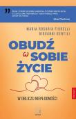 Okładka książki Obudź w sobie życie. W obliczu niepłodności