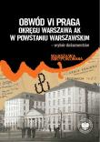 Okładka książki Obwód VI Praga Okręgu Warszawa AK w powstaniu..