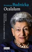 Ocalałam. Autor: Krystyna Budnicka. Dadada.pl Okładka książki Ocalałam