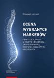 Ocena wybranych markerów obrotu kostnego u chorych z chorobą zwyrodnieniową odcinka lędźwiowego kręg. Autor: Liczner Grzegorz. Dadada.pl Okładka książki Ocena wybranych markerów obrotu kostnego u chorych z chorobą zwyrodnieniową odcinka lędźwiowego kręg