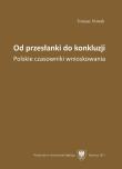 Od przesłanki do konkluzji. Polskie czasowniki.... Autor: Nowak Tomasz. Dadada.pl Okładka książki Od przesłanki do konkluzji. Polskie czasowniki...
