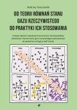 Od teorii równań stanu gazu rzeczywistego do praktyki ich stosowania. Autor: Andrzej Tomczyński. Dadada.pl Okładka książki Od teorii równań stanu gazu rzeczywistego do praktyki ich stosowania