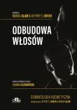 Odbudowa włosów. Autor: Alam M.. Dadada.pl Okładka książki Odbudowa włosów