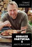 Oddasz Fartucha 3. Autor: Tomasz Strzelczyk. Dadada.pl Okładka książki Oddasz Fartucha 3