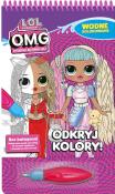 Okładka książki Odkryj Kolory! L.O.L. Surprise!. Wodne kolorowanie