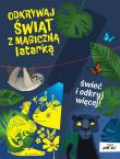 Odkrywaj świat z magiczną latarką. Autor: Młodnicka Magdalena. Dadada.pl Okładka książki Odkrywaj świat z magiczną latarką