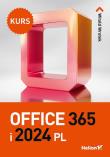 Okładka książki Office 365 i 2024 PL. Kurs